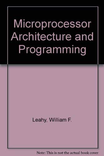 Microprocessor Architecture and Programming