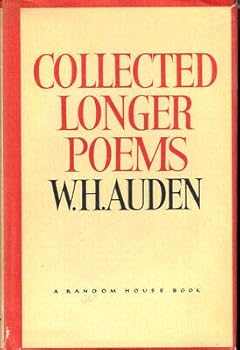 W H Auden / Collected Longer Poems 1976