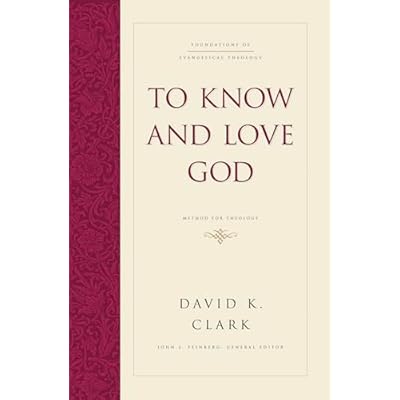 To Know and Love God
