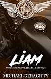 mc cover erstellen  Liam: Discreet Cover Edition (The Cosantóir (Protectors) MC)