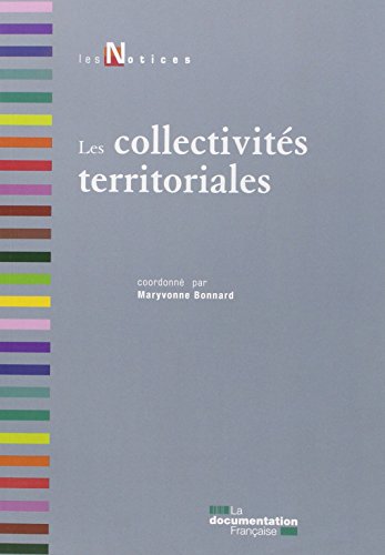 Télécharger Les collectivités territoriales. 4e édition revue et augmentée PDF