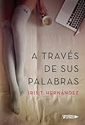 A través de sus palabras (SIN COLECCION)