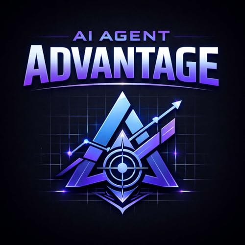 AI Agent Advantage cover art