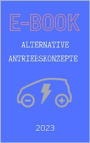 Alternative Antriebskonzepte