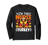 Photo Gallery maglietta divertente con scritta "i m the nurse turkey" maglia a manica Photo Gallery maglietta divertente con scritta "i m the nurse turkey" maglia a manica