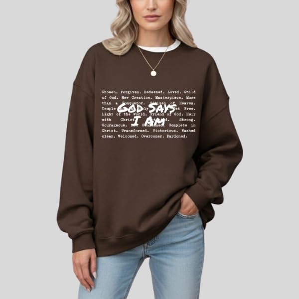 FITIN Unisex Faith-Based “God Says I Am” Graphic Crewneck Sweatshirt – Christian Inspirational Cozy Pullover