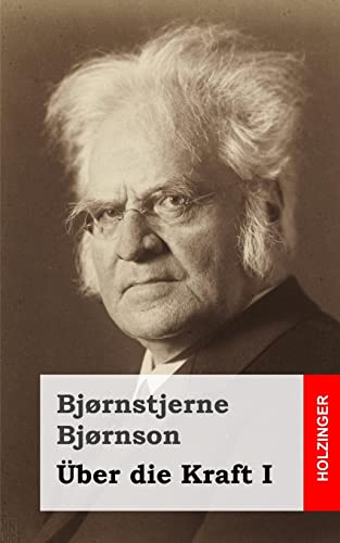 Über die Kraft I: (Over Ævne I) (Over Aevne) (German Edition)