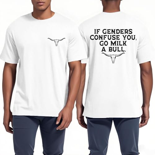 If Genders Confuse You Go Milk A Bull Shirt Funny Milk A Bull Shirt3