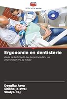 Ergonomie en dentisterie (French Edition) 6200755523 Book Cover