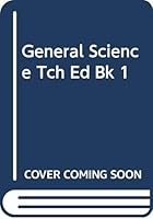General Science Tch Ed Bk 1 0382148193 Book Cover
