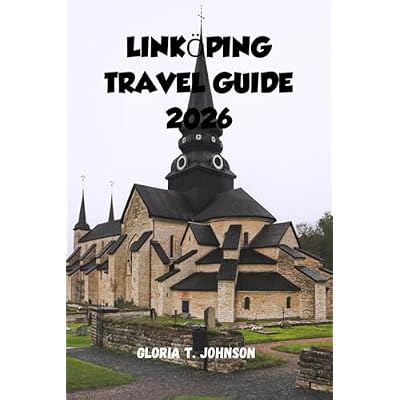 LINK&Ouml;PING TRAVEL GUIDE 2026