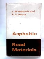 Asphaltic Road Materials 0713130652 Book Cover