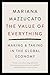 The Value of Everything: Making and Taking in the Global Economy
