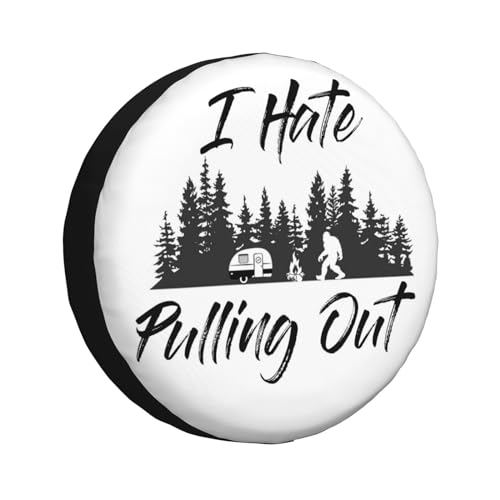 Image of Camping Spare Tire Cover Waterproof Tire Wheel Cover Dust-Proof Wheel Protector Fit for Trailer Rv SUV Truck Camper Travel Trailers Accessories 15 inch (I Hate Pulling Out)