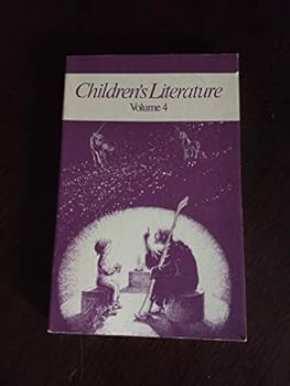 Childrens Literature - Book  of the Annual of The Modern Language Association Division on Children's Literature and The Children's Literature Association