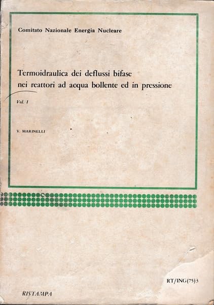 Termoidraulica dei deflussi bifase nei reattor