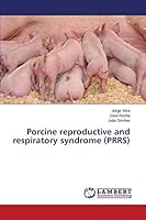 Porcine reproductive and respiratory syndrome 3659760889 Book Cover