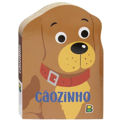 Meus Amiguinhos – Um livrinho recortado: Cãozinho: