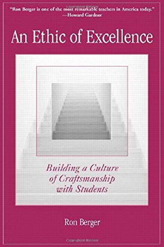 An Ethic of Excellence: Building a Culture of...