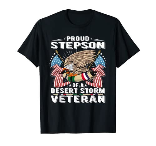 Proud Stepson Of A Desert Storm Veteran Military Vet's Child T-Shirt