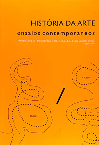 História da arte: ensaios contemporâneos