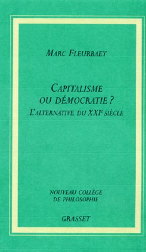 Télécharger Capitaliste ou démocratie? (Nouveau collège de philosophie) Livre eBook France