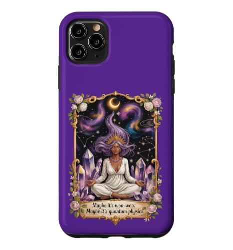 Maybe Woo Woo Quantum Physics �^���b�g �N���X�^�� �A�t���J�n�A�����J�l �X�}�z�P�[�X iPhone 11 Pro Max �p