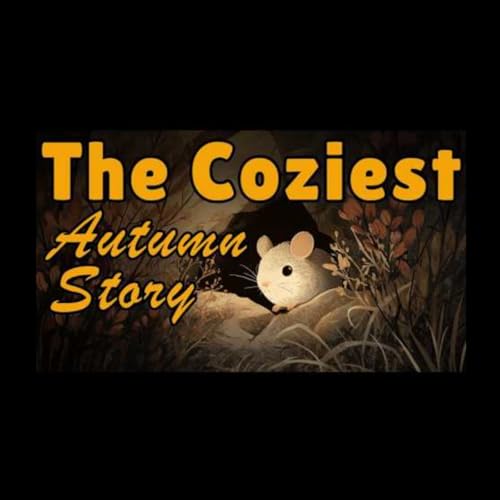 The Cutest RAINY Story 🐭An Autumn Day with a Tiny Field Mouse _ Storytelling and RAIN Sounds(M4A_128K)