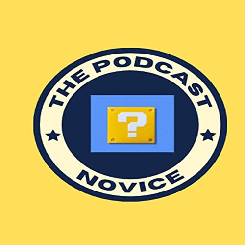 The Podcast Novice cover art