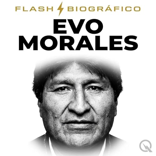 Couverture de Evo Morales - Flash Biogr&aacute;fico