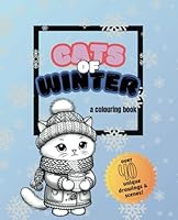Cats of Winter: A Colouring Book (Cats on Adventure: A Colouring Book Series) B0DCBQP1HR Book Cover
