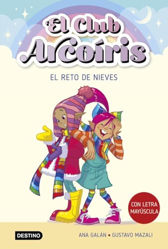 El club Arcoíris 4. El reto de Nieves (Aprende a leer con mayúsculas)