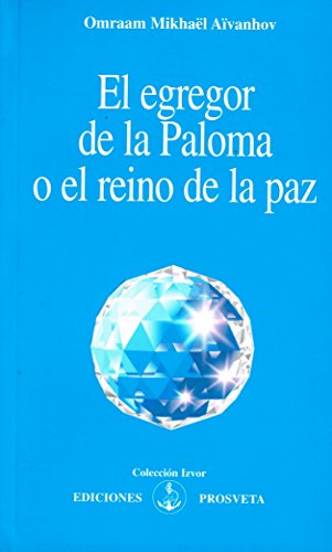 Portada de El Egregor de la Paloma o el Reino de la Paz