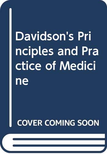 Davidson's Principles and Practice of Medicine: Edwards, Christopher R ...