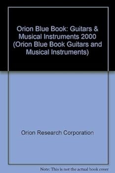 Hardcover Orion Blue Book: Guitars & Musical Instruments 2000 Book