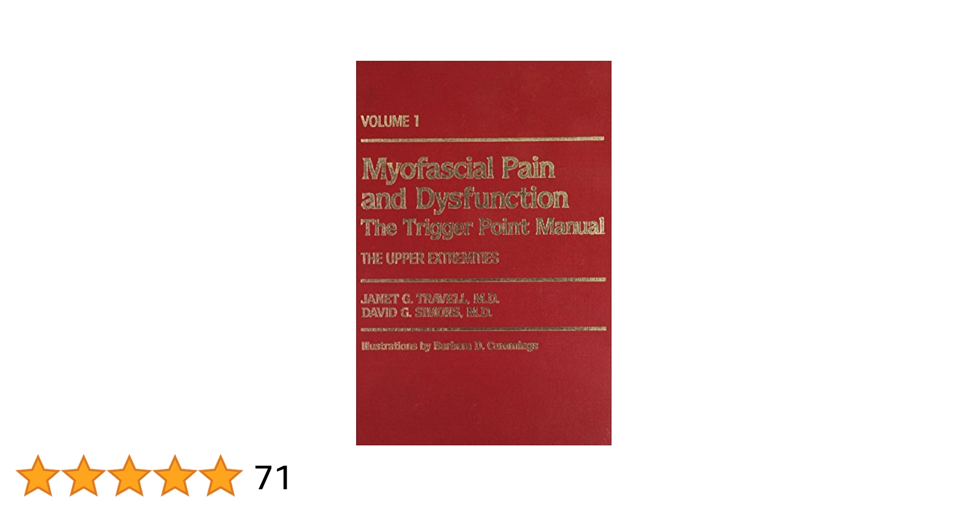 Trigger Point Manual (v. 1) (Myofascial Pain and Dysfunction) Simons， David G.; Travell， Janet G. Amazon.com: By Janet G. Travell - Travell and Simons