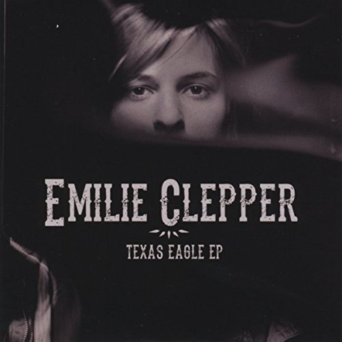 Amazon.co.jp Texas Eagle EP Emilie Clepper Digital Music