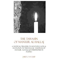 The Tawasin Of Mansur al-Hallaj, In Verse Audiolibro Por Jabez L. Van Cleef arte de portada