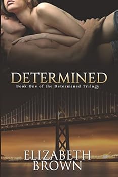 Determined - Book #1 of the Determined