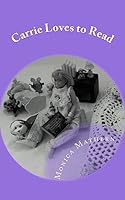 Carrie Loves to Read 1533412111 Book Cover