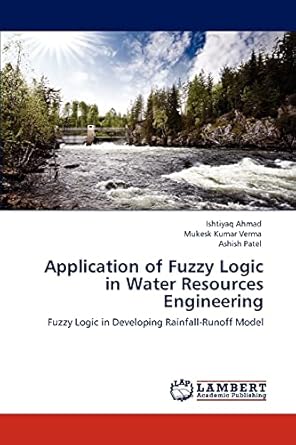 Application of Fuzzy Logic in Water Resources Engineering: Fuzzy Logic ...