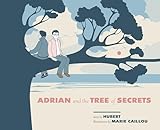 Adrian and the Tree of Secrets