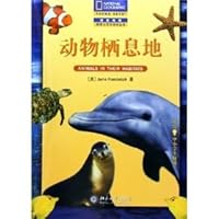 National Geographic Reading and Writing Books: Animal habitat (suitable for primary school children) 7301085540 Book Cover