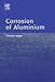 Corrosion of Aluminium (English Edition)