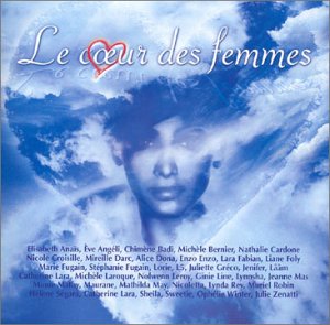 Le cur des femmes (Copy controlled) [Audio CD]