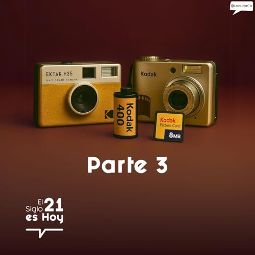 Kodak y su problema digital - Parte 3