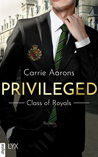 Privileged - Class of Royals von [Carrie Aarons, Michaela Link]
