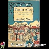 Packet Alley,: A magic story of now and long ago B0007E5IOC Book Cover