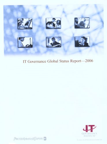 Buy IT Governance Global Status Report 2006 — BookShops.in