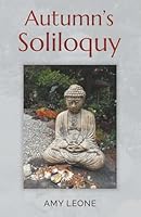Autumn's Soliloquy 0984347526 Book Cover